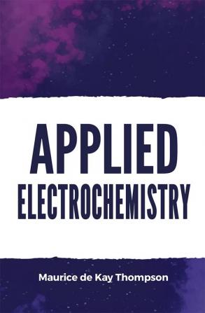 Applied Electrochemistry