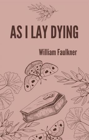 As I lay dying