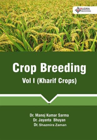 Crop Breeding: Vol I (Kharif Crops)