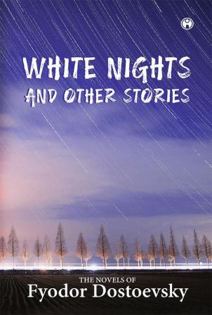 White Nights and Other Stories