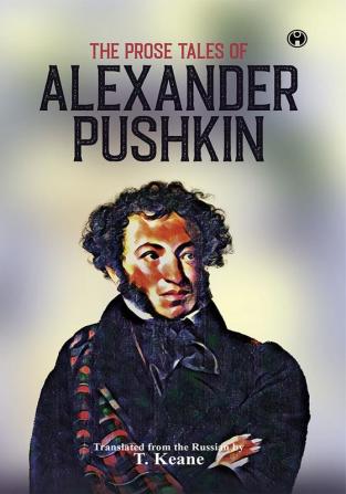 The Prose Tales of Alexander Pushkin