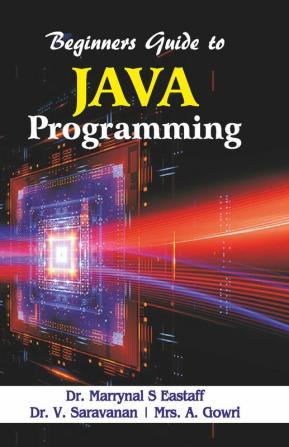 Beginners guide to Java Programming