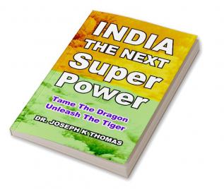 India The Next Superpower