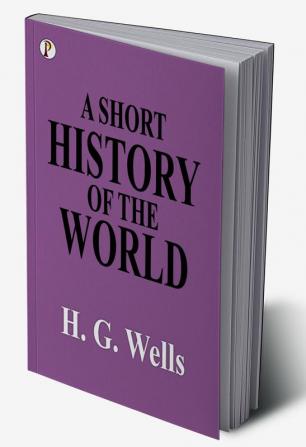 A Short History of the World