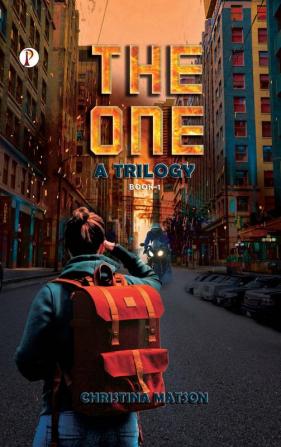 THE ONE A Trilogy Book 1