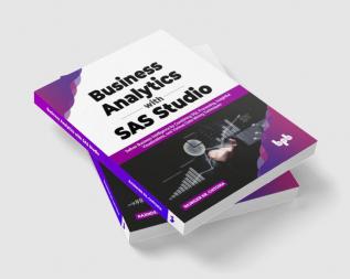 Business Analytics with SAS Studio