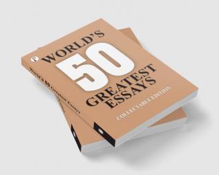 50 World's Greatest Essays