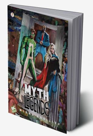 Myth and Legends