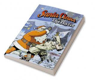 Santa Claus vs The Nazis