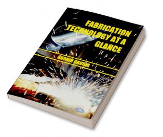 Fabrication Technology at a Glance