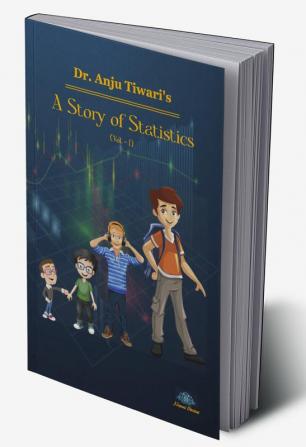 A story of statistics (Vol-1)