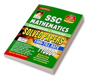 SSC Mathematics Chapterwise and Typewise Solved Papers 1999- Till Date 11000+ Objective Questions