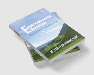 Environmental Education with special reference to Jammu and Kashmir