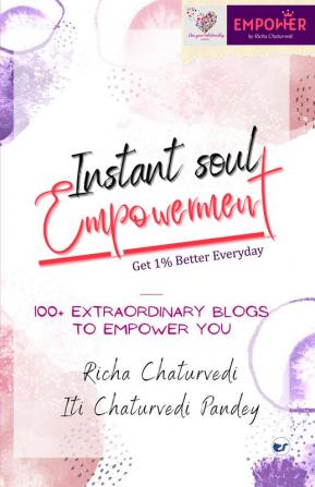 Instant Soul Empowerment