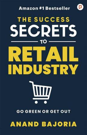 The Success Secrets To Retail Industry