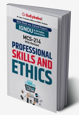 MCS-214 Professional Skills and Ethics