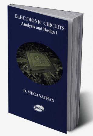 Electronic Circuits - Analysis and Design I