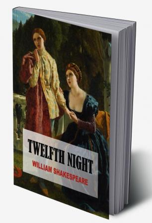 TWELFTH NIGHT