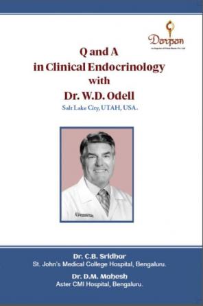 Q and A in Clinical Endocrinology with Dr. W.D. Odell