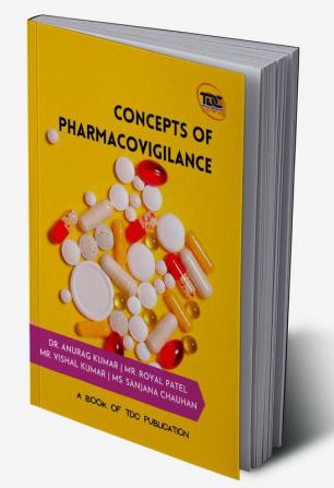 Concepts of Pharmacovigilance