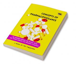 Concepts of Pharmacovigilance