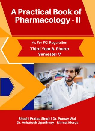 A PRACTICAL BOOK OF PRACTICAL PHARMACOLOGY - II