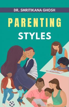 Parenting Styles