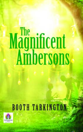 The Magnificent Ambersons