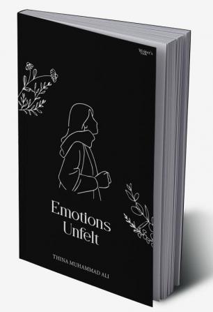 Emotions Unfelt