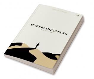 Singing The Unsung