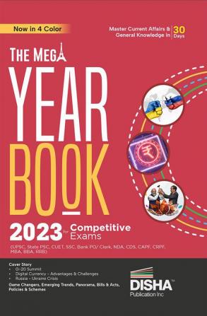 The Mega Yearbook 2023 for Competitive Exams - 8th Edition | General Knowledge Studies & Current Affairs | UPSC State PSC CUET SSC Bank PO/ Clerk BBA MBA RRB NDA CDS CAPF CRPF |