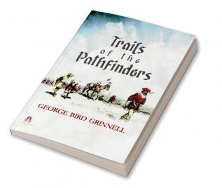 Trails of the Pathfinders