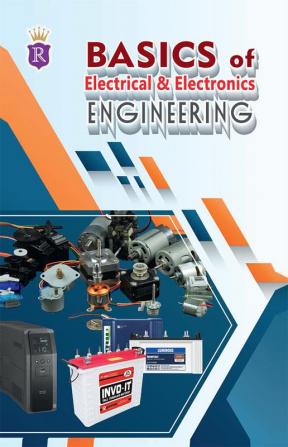 Basics of Electrical & Electronics Engineering