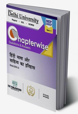 HINDI BHASA OR SAHIIYE KA ITIHAS (HINDI) (SEMESTER-1) NEP/UGCF-2022Guide English Medium Delhi University B.A PROG DSC