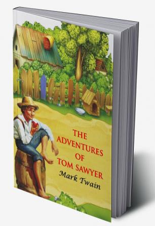 The Adventures of Tom Sawyer