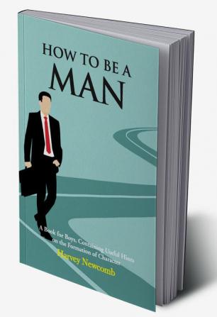 How To Be a Man