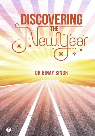 DISCOVERING THE NEW YEAR