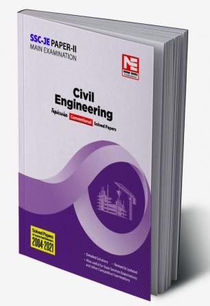 SSC JE Mains : Civil Engineering Previous Year Conventional Solved Papers (Exam held between 2004-2021)