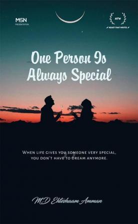 One Person Is Always Special