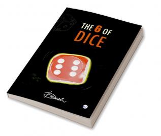 THE 6 OF DICE