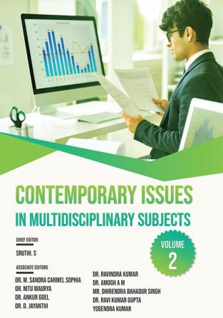 CONTEMPORARY ISSUES IN MULTIDISCIPLINARY SUBJECTS: VOLUME-2