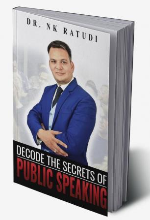 Decode The Secrets Of Public Speaking