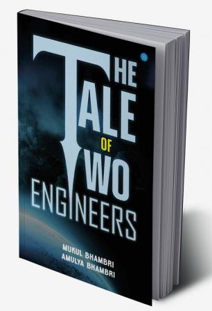 The Tale of Two Engineers