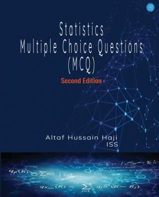 Statistics Multiple Choice Questions(MCQ) ( Second Edition)