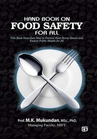 Hand Book on Food Safety for All