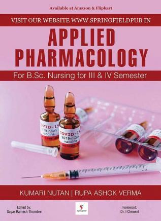 Applied Pharmacology for B.Sc. Nursing for III & IV Semester