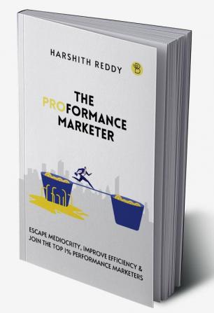 THE PROFORMANCE MARKETER