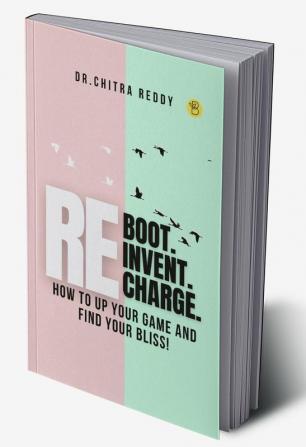 Reboot. Reinvent. Recharge.