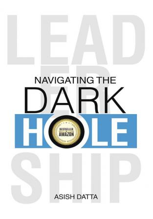 Leadership - Navigating The Dark Hole