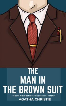 The Man In The Brown Suit